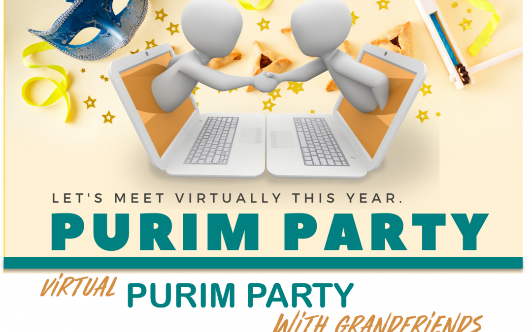 Purim With Grand-friends – Lets Go Virtual